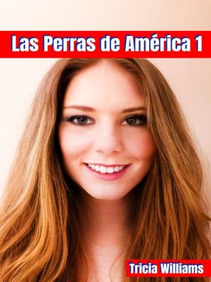 cover image of Las Perras de América 1